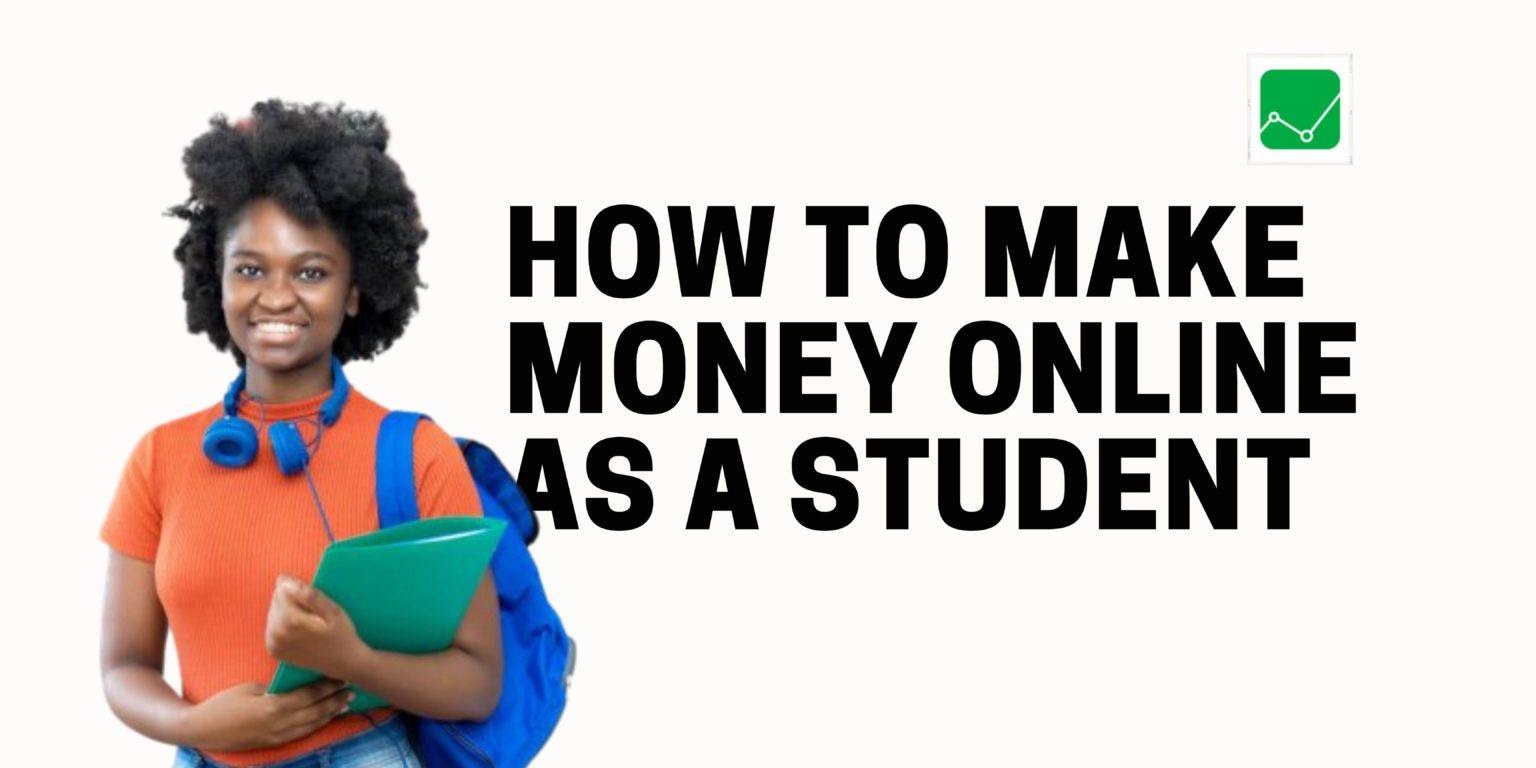 How to make money online in Nigeria as a student - InvestSmall